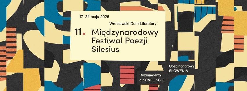 11. Międzynarodowy Festiwal Poezji Silesius 2026 Wrocław