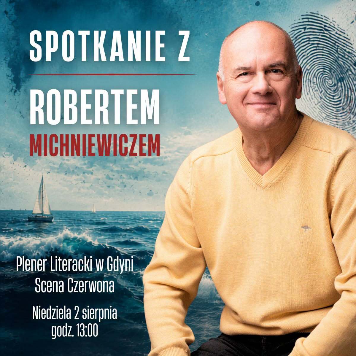 Literatura nad morzem – spotkanie z Robertem Michniewiczem w Gdyni