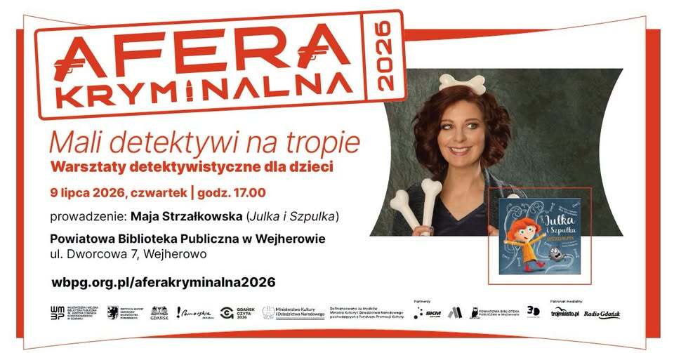 Mały detektyw w akcji – warsztaty z Mają Strzałkowską