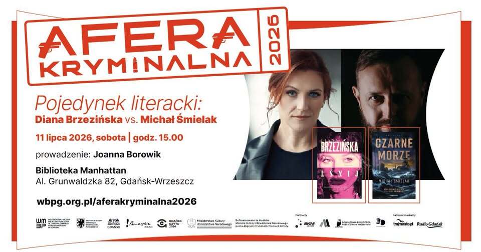 Prawo, Zbrodnia i Demony – Literacki Pojedynek Michała Śmielaka i Diany Brzezińskiej