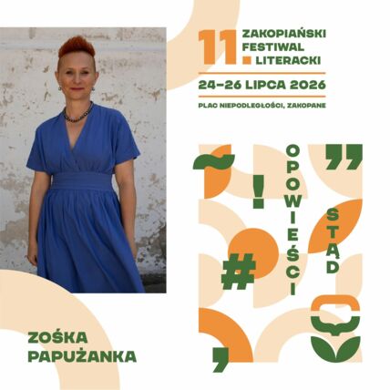 Zdjęcie spotkania: Samotność jako literatura – spotkanie z Zośką Papużanką