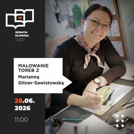 Zdjęcie spotkania: Pokoloruj swoją literacką torbę – warsztaty z Marianną Gitner-Sawistowską