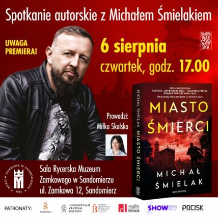 Zdjęcie spotkania: Premiera kryminalnego majstersztyku – spotkanie z Michałem Śmielakiem