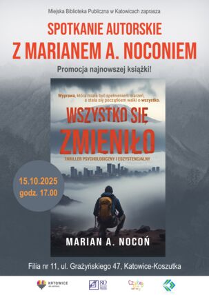 Zdjęcie spotkania: Spotkanie autorskie z Marianem Noconiem dot. najnowszej książki "Wszystko się zmieniło"