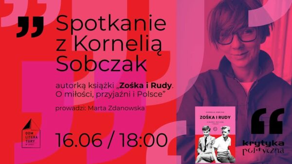 Zdjęcie spotkania: „Miłość, przyjaźń i nacjonalizm” – Kornelia Sobczak o bohaterach „Kamieni na szaniec”