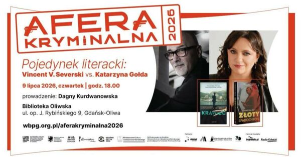 Zdjęcie spotkania: Tajemnice kontra prawda: Pojedynek mistrzów szpiegowskiego pióra na Aferze Kryminalnej 2026. Severski kontra Gołda w Bibliotece Oliwskiej